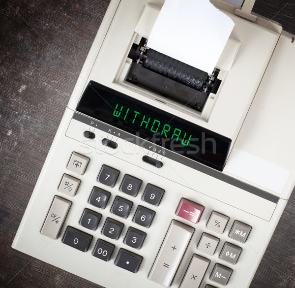 Old calculator - withdraw Stock photo © michaklootwijk
