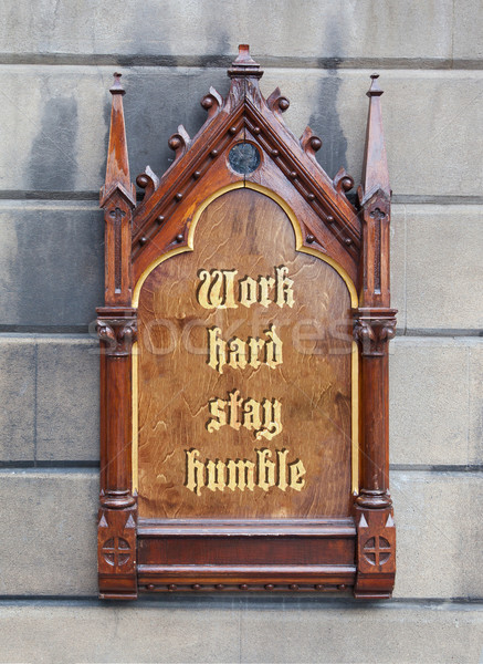 Decorative wooden sign - Work hard, stay humble Stock photo © michaklootwijk