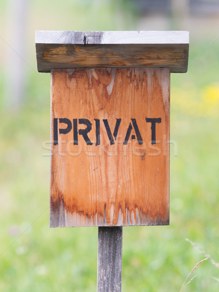View of an old weathered 'Private' sign Stock photo © michaklootwijk