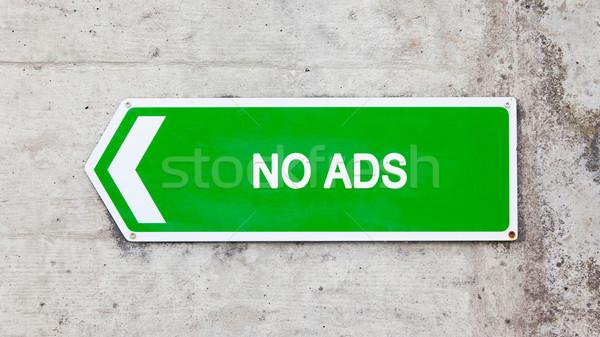 Green sign - No ads Stock photo © michaklootwijk