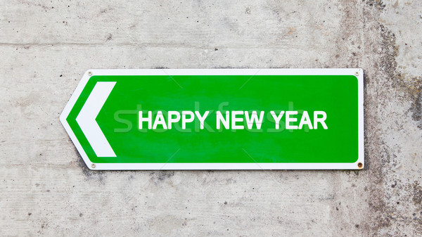 Green sign - Happy new year Stock photo © michaklootwijk