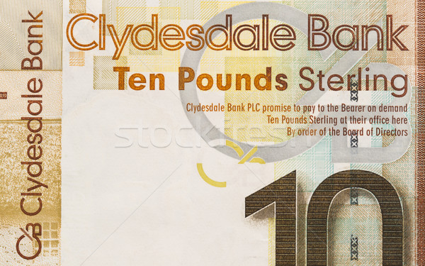 Scottish Banknote, 10 pounds Stock photo © michaklootwijk