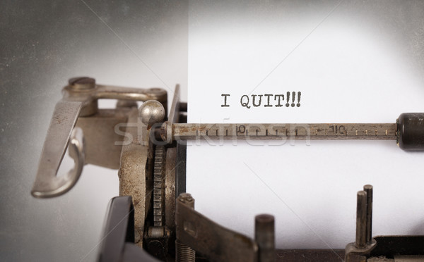 Vintage typewriter - I Quit, concept of quitting Stock photo © michaklootwijk