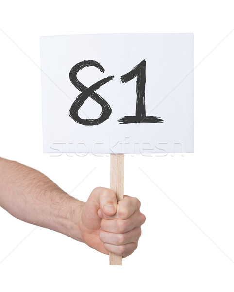 Sign with a number, 81 Stock photo © michaklootwijk