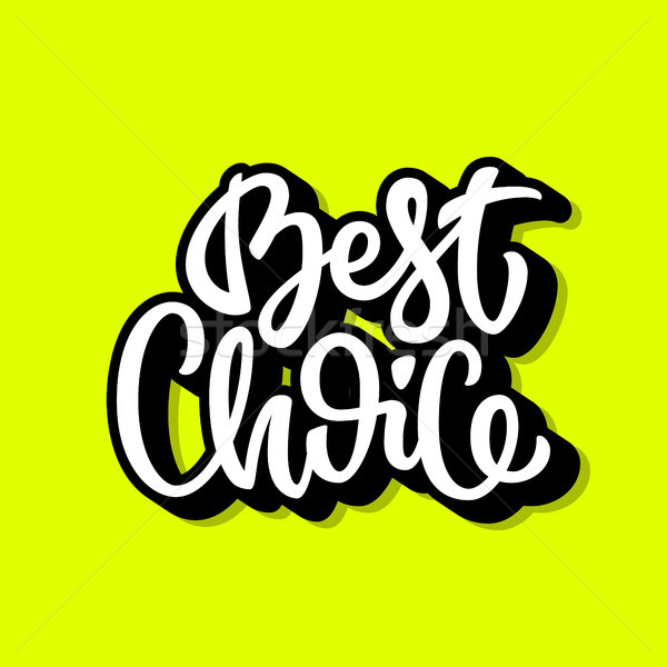 Best Choice Lettering Badge Stock photo © molaruso