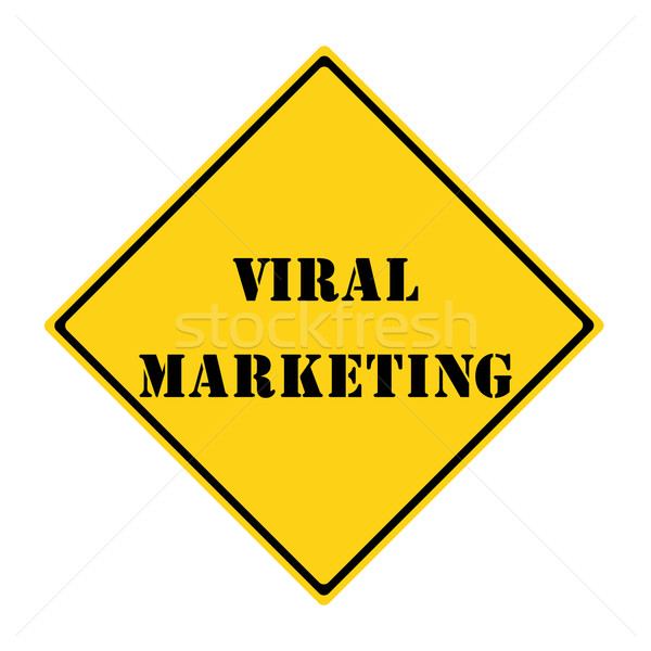 Viral Marketing Sign Stock photo © mybaitshop