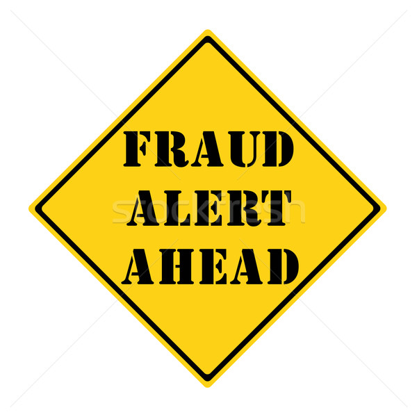 Fraud Alert Ahead Sign Stock photo © mybaitshop