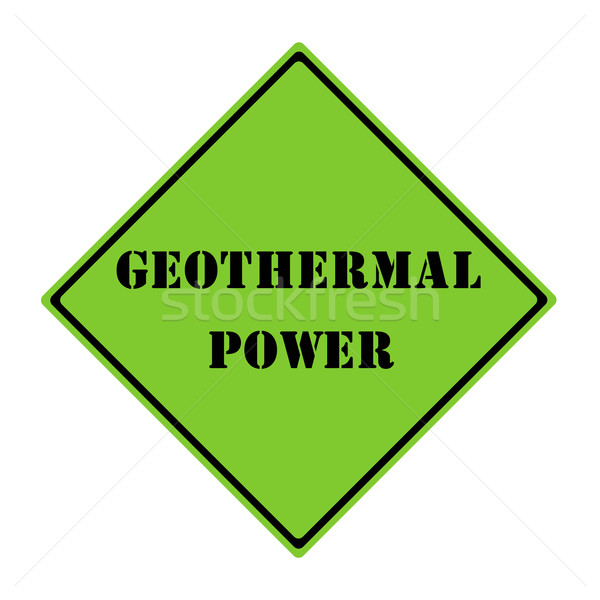 Stock photo: Geothermal Power Sign