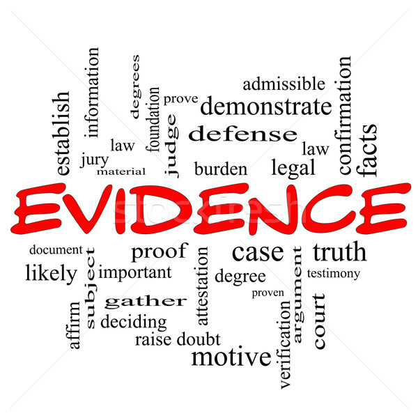 Evidence Word Cloud Concept in red caps Stock photo © mybaitshop