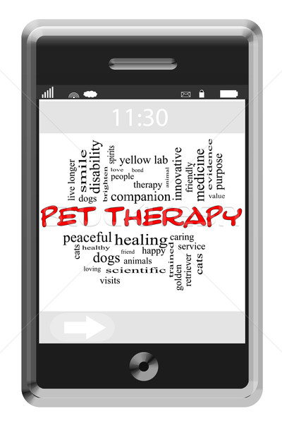 Pet Therapy Word Cloud Concept on Touchscreen Phone Stock photo © mybaitshop