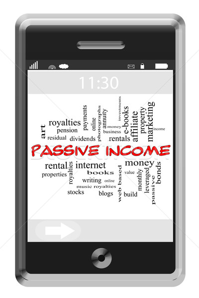 Passive Income Word Cloud Concept on Touchscreen Phone Stock photo © mybaitshop