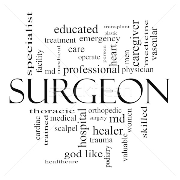 Surgeon Word Cloud Concept in Black and white Stock photo © mybaitshop