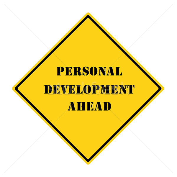 Personal Development Ahead Sign Stock photo © mybaitshop