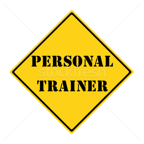 Personal Trainer Sign Stock photo © mybaitshop