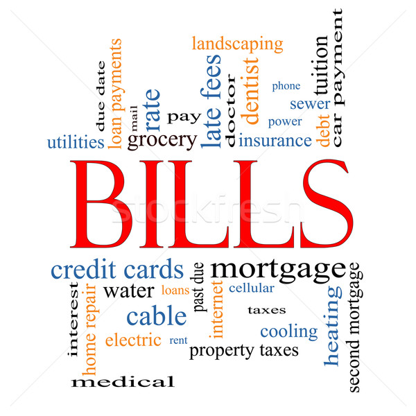 Bills Word Cloud Concept Stock photo © mybaitshop