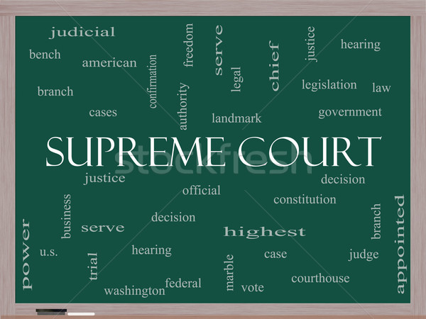 Supreme Court Word Cloud Concept on a Blackboard Stock photo © mybaitshop