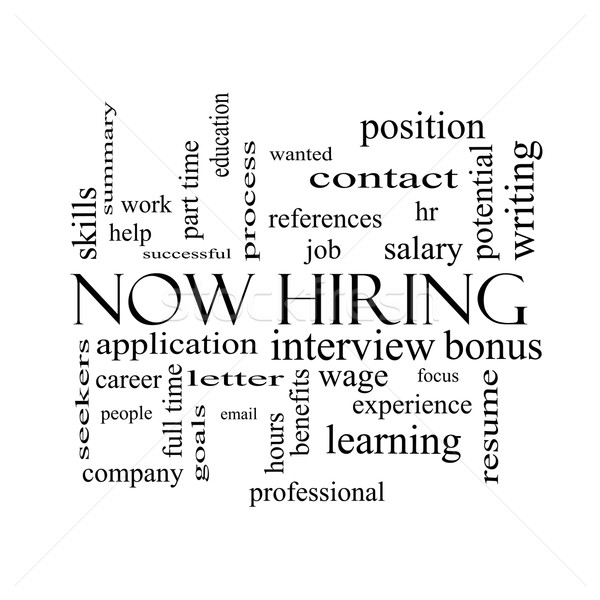 Now Hiring Word Cloud Concept in black and white Stock photo © mybaitshop