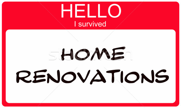 Stock photo: Hello I Suvived Home Renovations red Name Tag