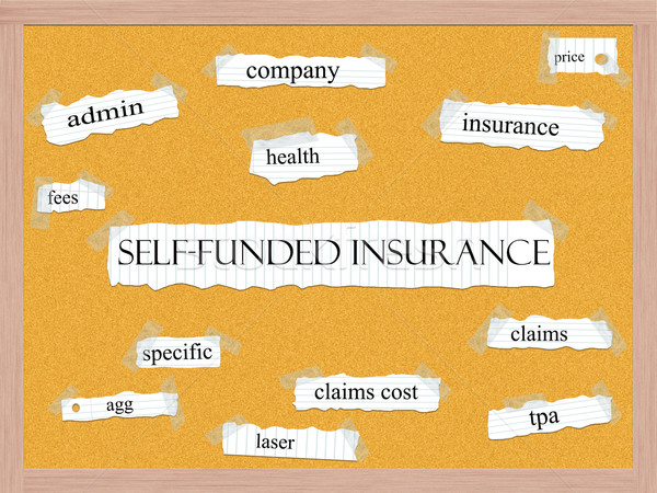 Self Funded Insurance Corkboard concept Stock photo © mybaitshop