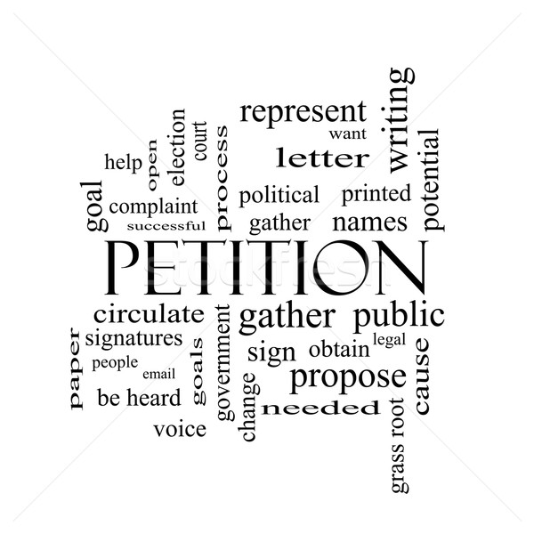 Petition Word Cloud Concept in black and white Stock photo © mybaitshop