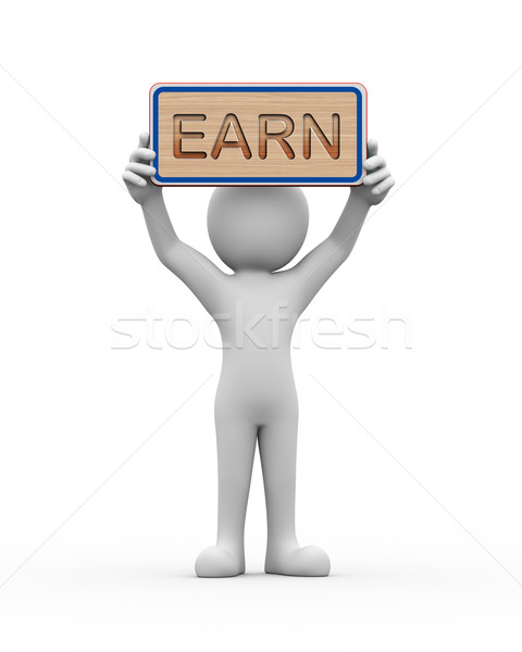 3d man holding engraved banner word text earn Stock photo © nasirkhan