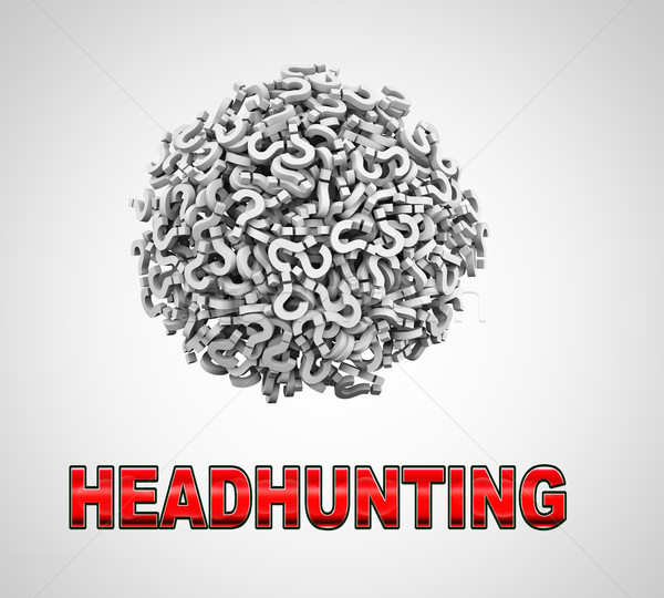 3d question mark sphere ball headhunting Stock photo © nasirkhan