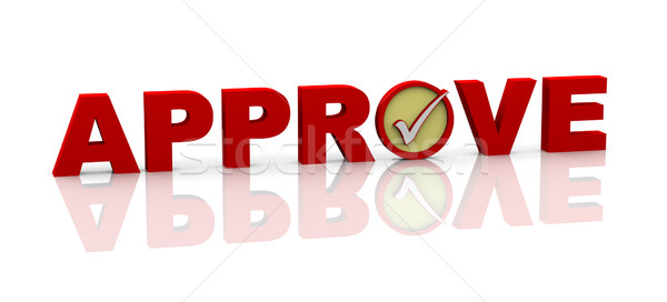 3d word approve with check mark Stock photo © nasirkhan