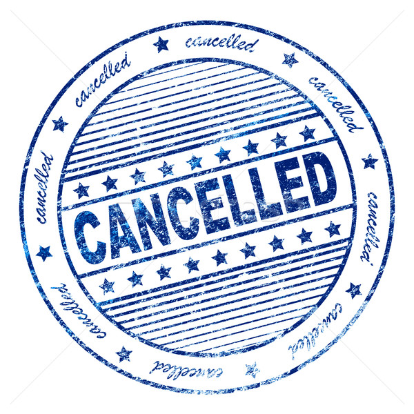 Grunge cancelled rubber stamp Stock photo © nasirkhan