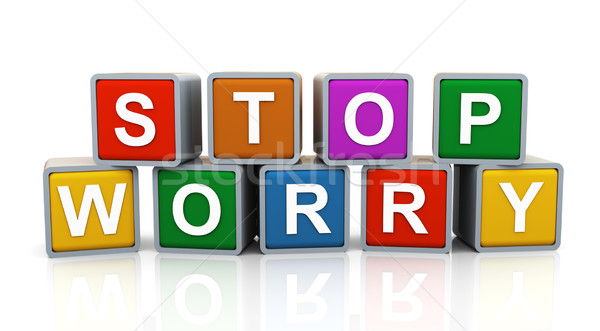 3d Stop worry Stock photo © nasirkhan