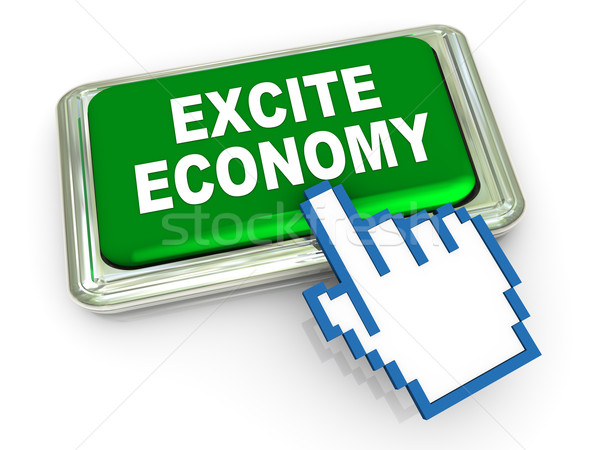 3d excite economy button Stock photo © nasirkhan
