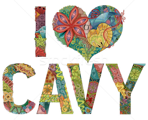 Words I LOVE CAVY. Vector decorative zentangle object Stock photo © Natalia_1947