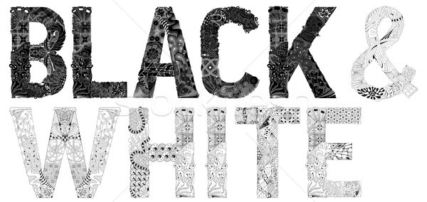 Words black and white in black color. Vector decorative zentangle object Stock photo © Natalia_1947