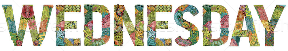 Word WEDNESDAY. Vector decorative zentangle object Stock photo © Natalia_1947