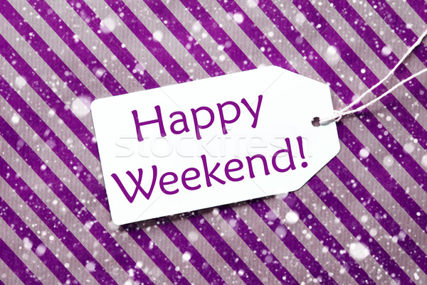 Label On Purple Wrapping Paper, Snowflakes, Text Happy Weekend Stock photo © Nelosa