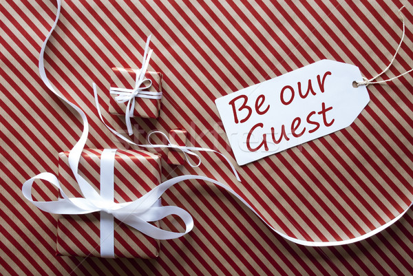Two Gifts With Label, Text Be Our Guest Stock photo © Nelosa