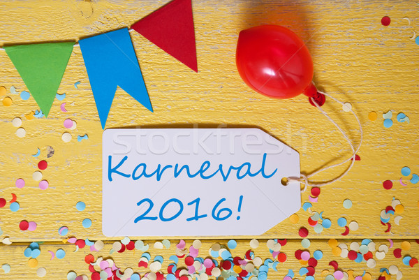 Party Label With Balloon, Text Karneval 2016 Means Carnival Stock photo © Nelosa