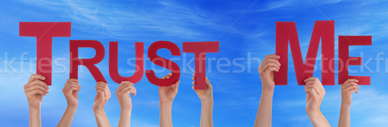 People Hands Holding Red Straight Word Trust Me Blue Sky Stock photo © Nelosa