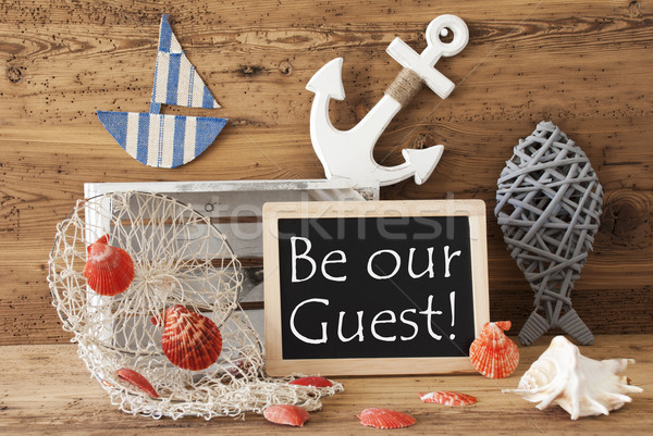 Chalkboard With Summer Decoration, Text Be Our Guest Stock photo © Nelosa