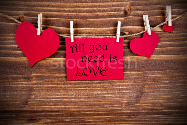 All you need is Love on a red Label Stock photo © Nelosa
