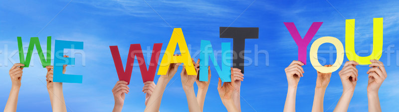 People Hands Holding Colorful Word We Want You Blue Sky Stock photo © Nelosa