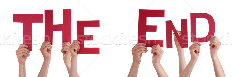 Stock photo: People Hands Holding Red Word The End
