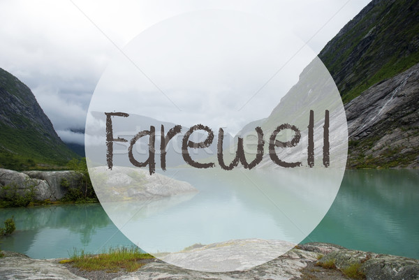 Jezioro góry tekst pożegnanie angielski mętny Zdjęcia stock © Nelosa