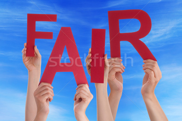 Many People Hands Holding Red Word Fair Blue Sky Stock photo © Nelosa