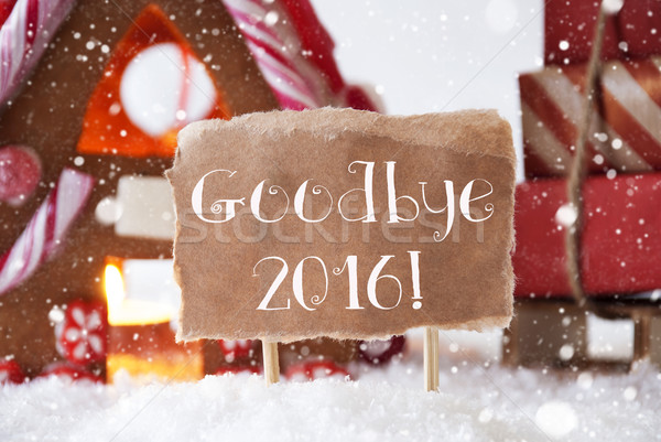 Gingerbread House With Sled, Snowflakes, Text Goodbye 2016 Stock photo © Nelosa