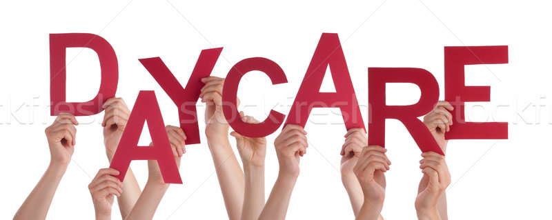 Many People Hands Holding Red Word Daycare Stock photo © Nelosa