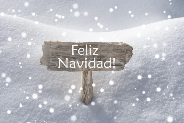 Sign Snowflakes Feliz Navidad Mean Merry Christmas Stock photo © Nelosa