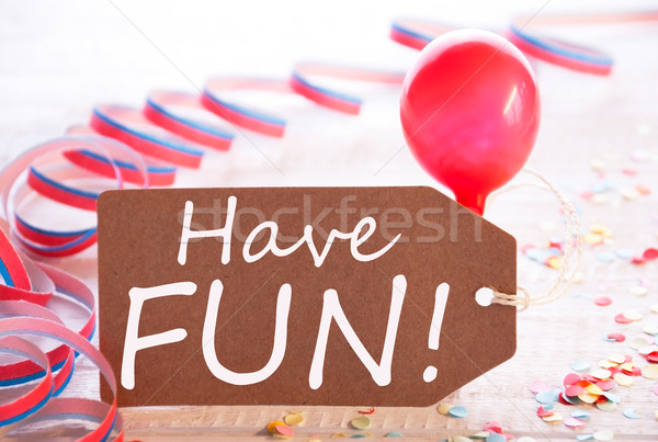 Party Label With Streamer And Balloon, Text Have Fun Stock photo © Nelosa