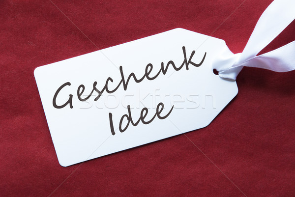 One Label On Red Background, Geschenk Idee Means Gift Idea Stock photo © Nelosa