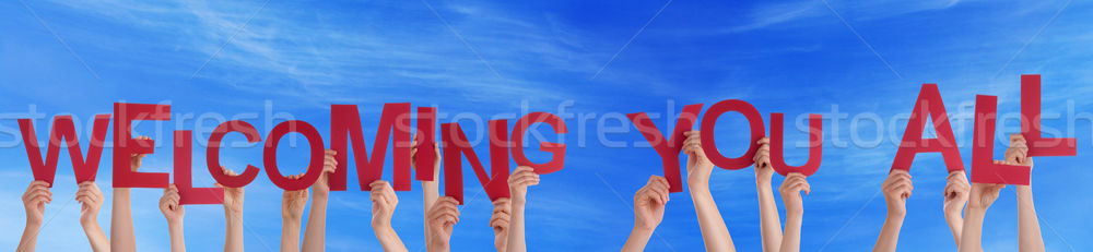 Many People Hands Holding Word Welcoming You All, Blue Sky Stock photo © Nelosa