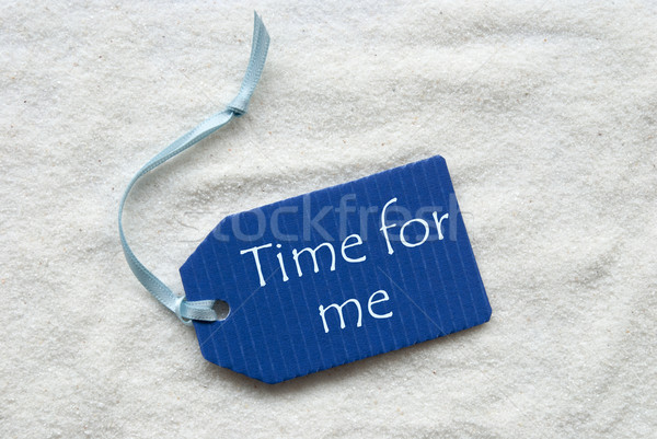 Time For Me On Blue Label Sand Background Stock photo © Nelosa